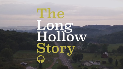 The Long Hollow Story